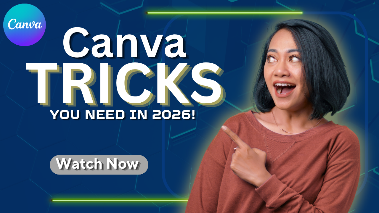 Canva Tricks You Need in 2026